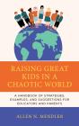 Raising Great Kids In A Chaotic World - Preview