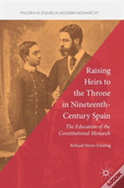 Capa do artigo Raising Heirs To The Throne In Nineteenth-Century Spain