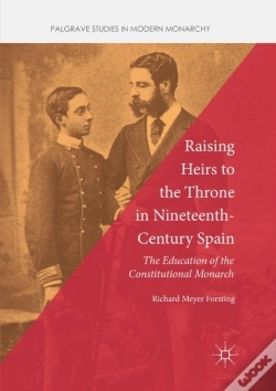 Capa do artigo Raising Heirs To The Throne In Nineteenth-Century Spain