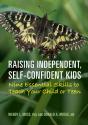 Raising Independent, Self-Confident Kids - Preview