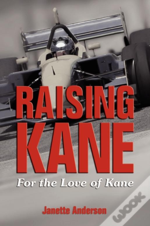 Raising Kane