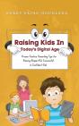 Raising Kids In Today'S Digital World: P - Preview