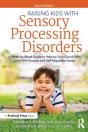 Raising Kids With Sensory Processing Disorders - Preview