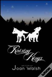 Raising Kings