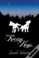 Raising Kings