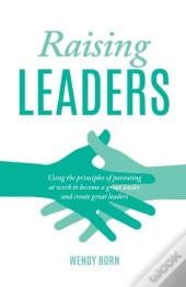 Raising Leaders