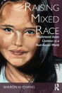 Raising Mixed Race - Preview