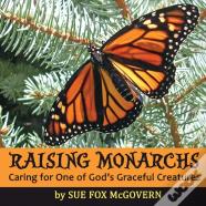 Raising Monarchs