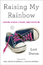Raising My Rainbow - Preview
