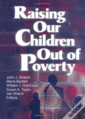 Capa do artigo Raising Our Children Out Of Poverty