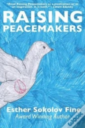 Raising Peacemakers