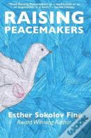 Raising Peacemakers