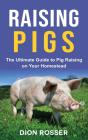 Raising Pigs - Preview