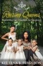 Raising Queens - Preview