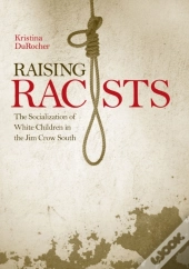 Raising Racists