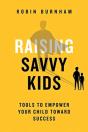 Raising Savvy Kids - Preview