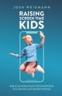 Raising Screen Time Kids - Preview