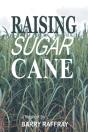 Raising Sugar Cane - Preview