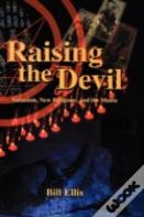 Raising The Devil