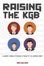 Raising The Kgb - Preview