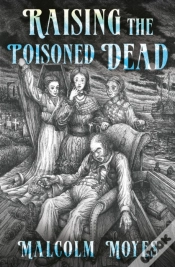 Capa do artigo Raising The Poisoned Dead