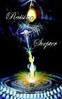 Raising The Scepter - Preview