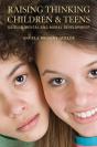 Raising Thinking Children And Teens - Preview