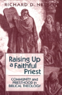Raising Up A Faithful Priest - Preview
