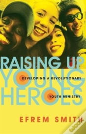 Capa do artigo Raising Up Young Heroes