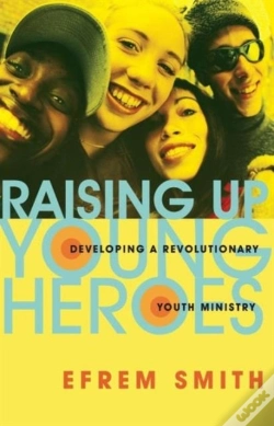 Capa do artigo Raising Up Young Heroes