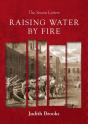 Raising Water By Fire - Preview