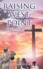 Raising West Point - Preview