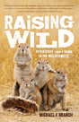 Raising Wild - Preview