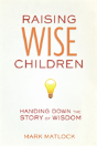 Raising Wise Children - Preview