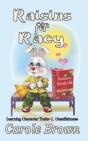 Raisins For Racy: Unselfishness - Preview