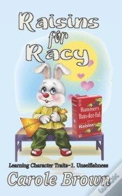 Capa do artigo Raisins For Racy: Unselfishness