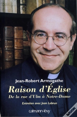 Capa do artigo Raison D'Église : De La Rue D'Ulm À Notre-Dame Entretiens Avec Jean Lebrun