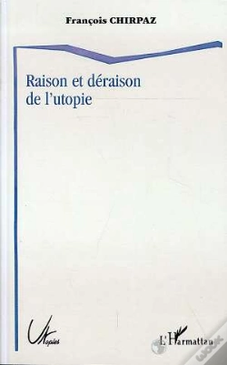 Capa do artigo Raison Et Déraison De L'Utopie