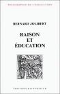 Raison Et Éducation : L'Idée De Raison Dans L'Histoire De La Pensée Éducative - Preview