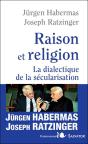 Raison Et Religion ; Dialectique De La Sécularisation - Preview