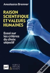Capa do artigo Raison Scientifique Et Valeurs Humaines ; Essai Sur Les Critères Du Choix Objectif