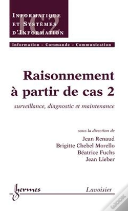 Capa do artigo Raisonnement À Partir De Cas T.2 ; Traite Ic2 Serie Informatique Et Si