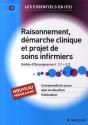 Raisonnement, Démarche Clinique Et Projet De Soins Infirmiers T.3 - Preview