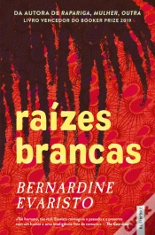 Capa do artigo Raízes Brancas