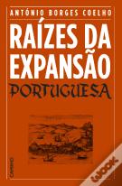 Raízes da Expansão Portuguesa
