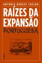 Raízes da Expansão Portuguesa - Preview