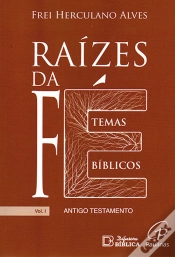 Capa do artigo Raízes da Fé - Volume I
