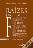 Raízes da Fé - Volume III