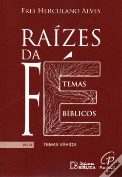 Capa do artigo Raízes da Fé - Volume IX