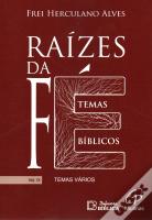 Raízes da Fé - Volume IX